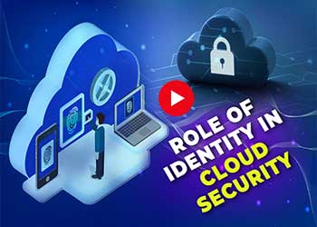 Role of Identity in Cloud Security